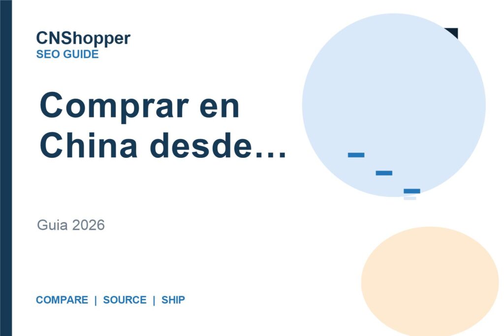 Guia para comprar en China desde Chile con consejos de envio, aduanas y agentes de compras