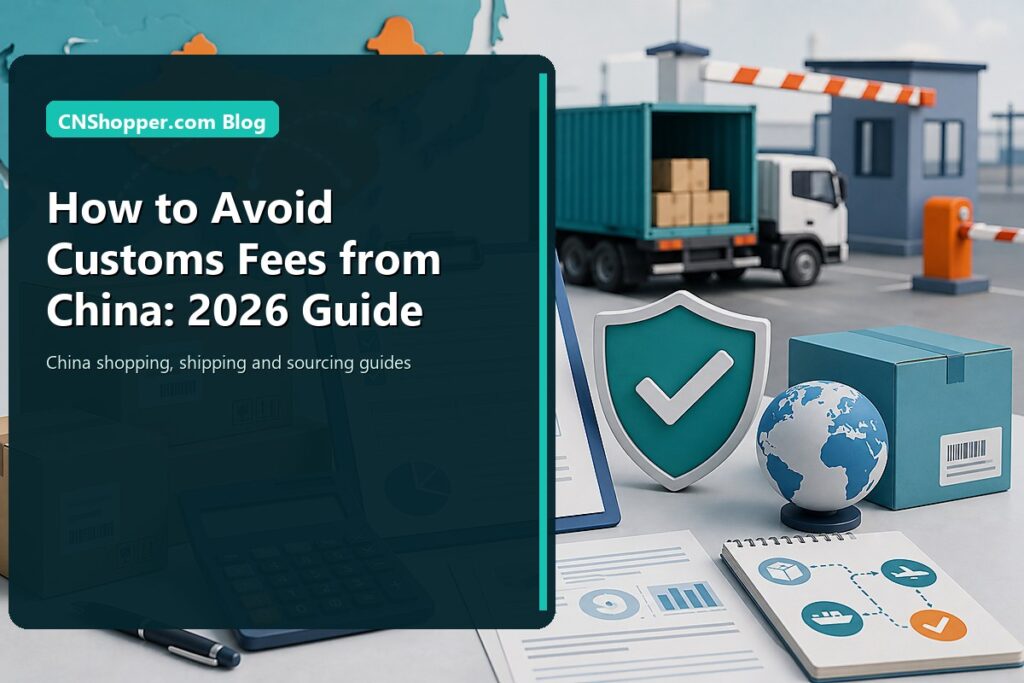 CNShopper.com guide cover about avoiding customs fees when shipping from China