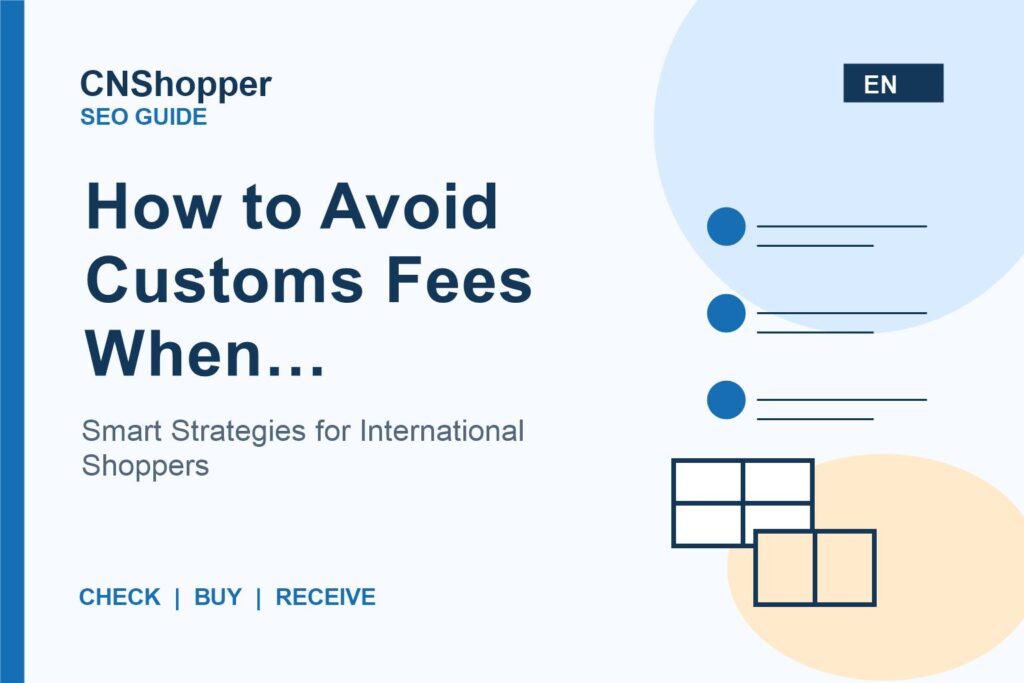 How to Avoid Customs Fees When Importing from China - checklist infographic