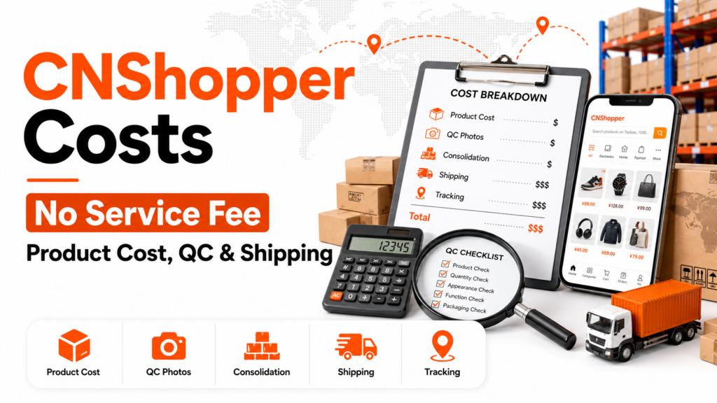 CNShopper costs no service fee product cost QC photos consolidation shipping and tracking