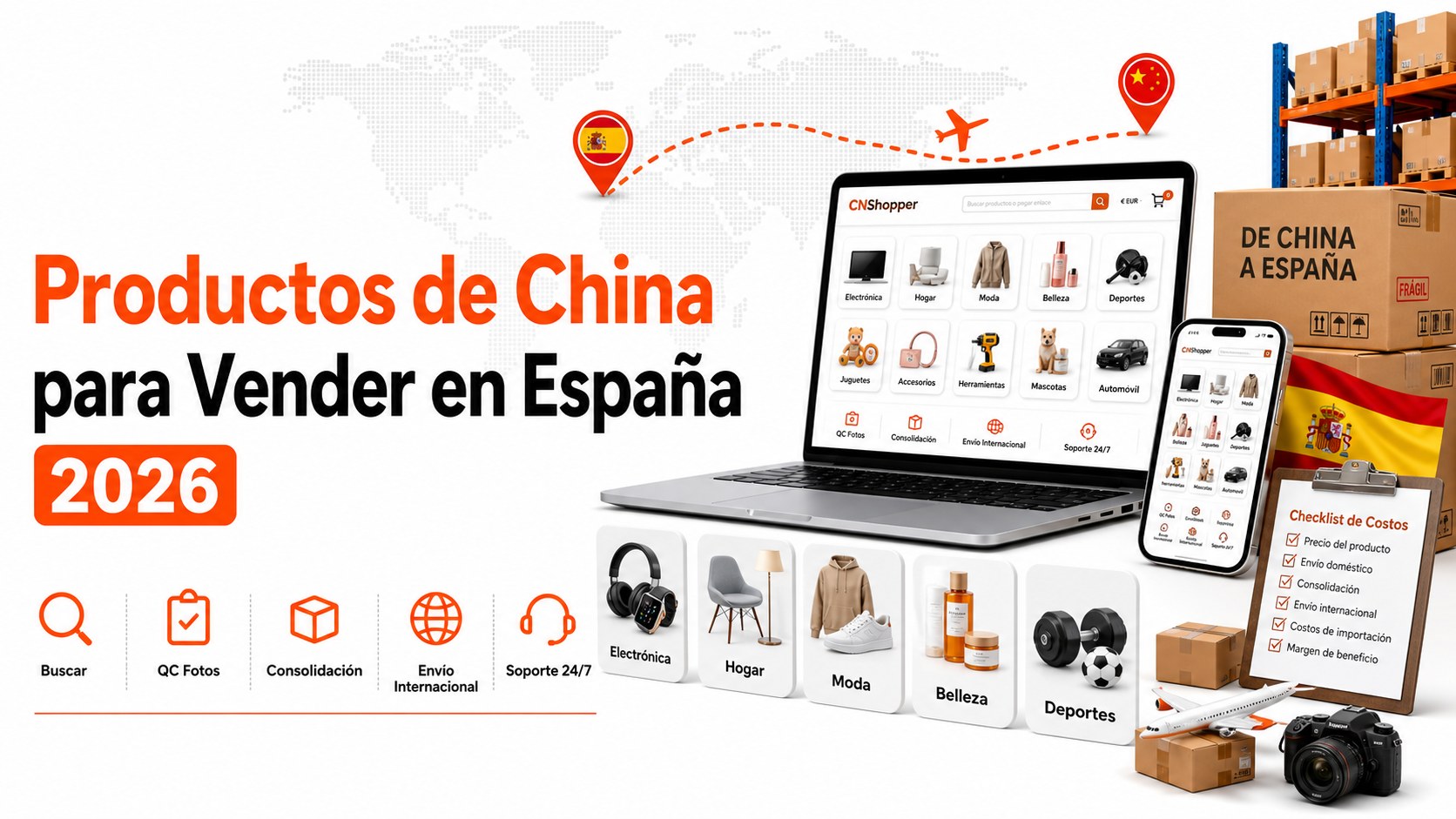 Productos de China para vender en España con categorías costes QC consolidación y envío internacional